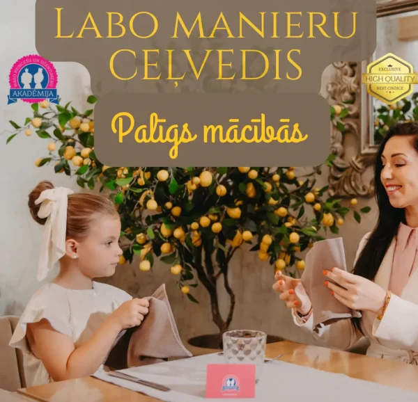 Labo manieru ceļvedis
